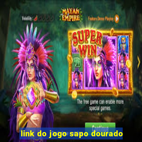 link do jogo sapo dourado