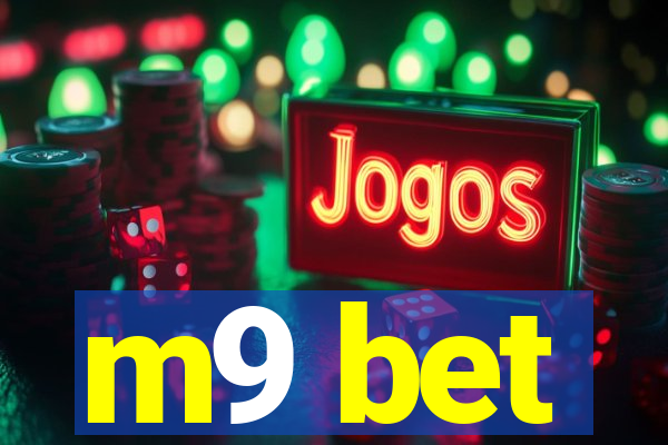 m9 bet