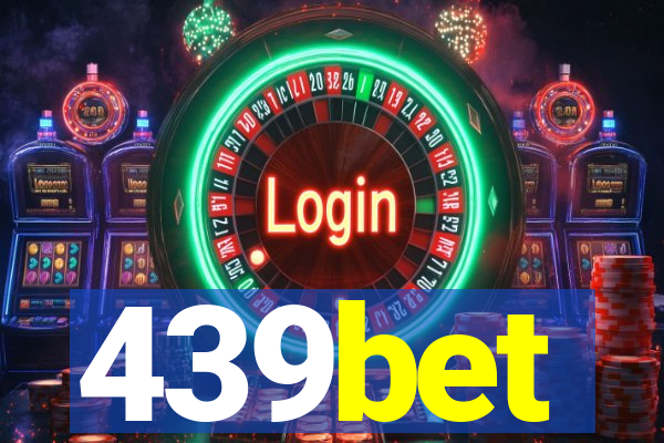 439bet