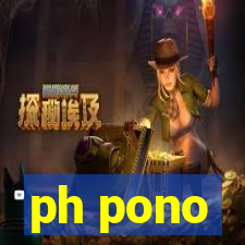 ph pono