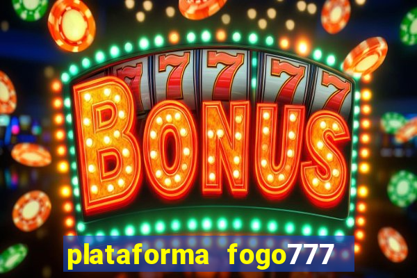 plataforma fogo777 confi vel