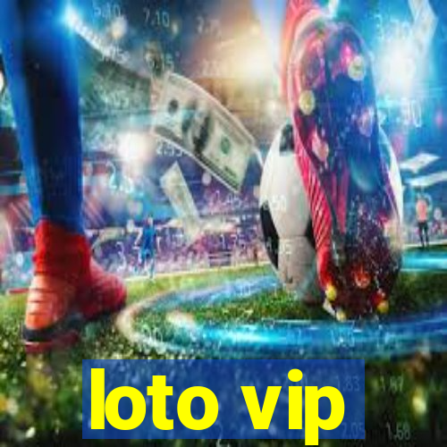 loto vip