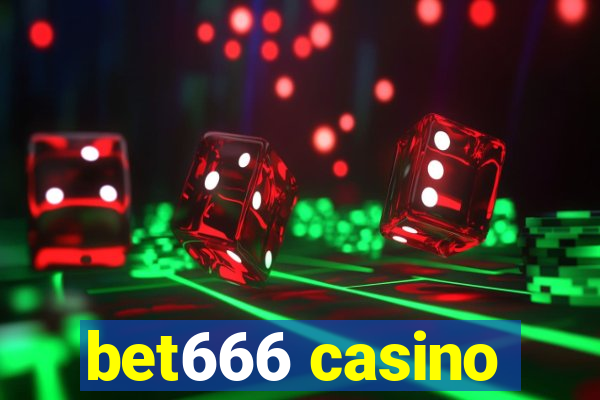 bet666 casino