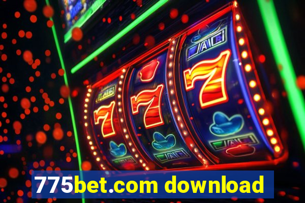 775bet.com download