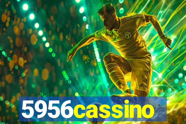 5956cassino