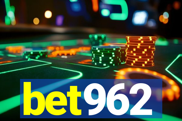 bet962