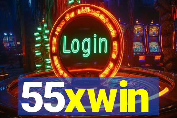 55xwin