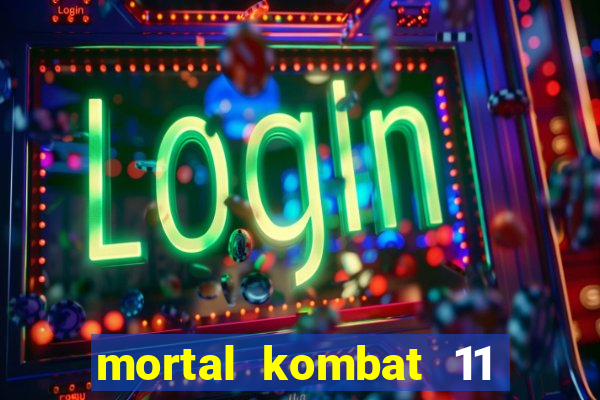 mortal kombat 11 apk android