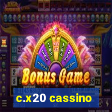 c.x20 cassino