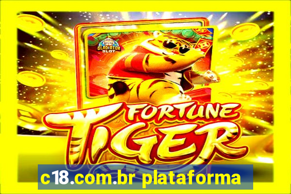 c18.com.br plataforma