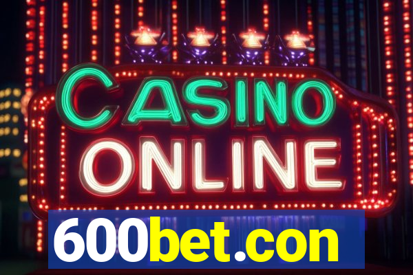 600bet.con