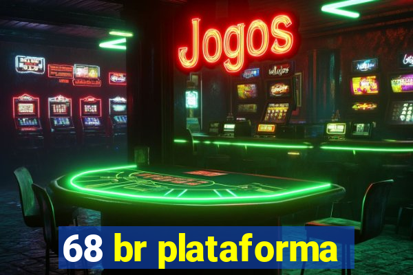 68 br plataforma