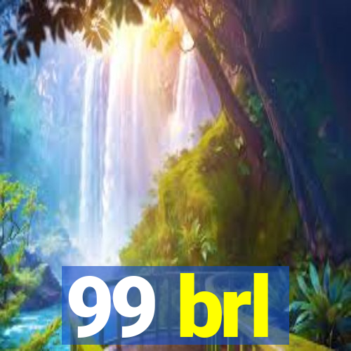 99 brl