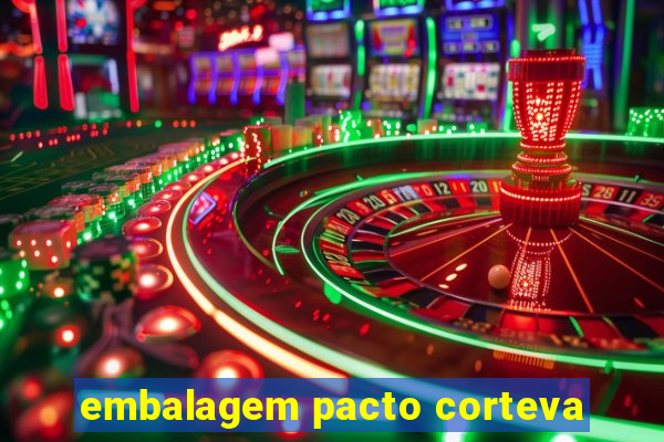 embalagem pacto corteva