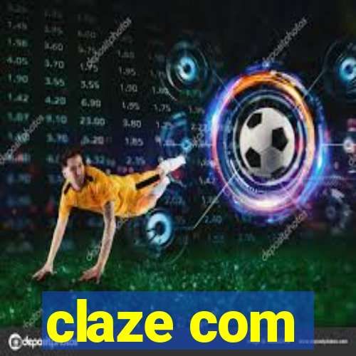 claze com