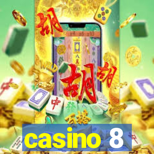 casino 8