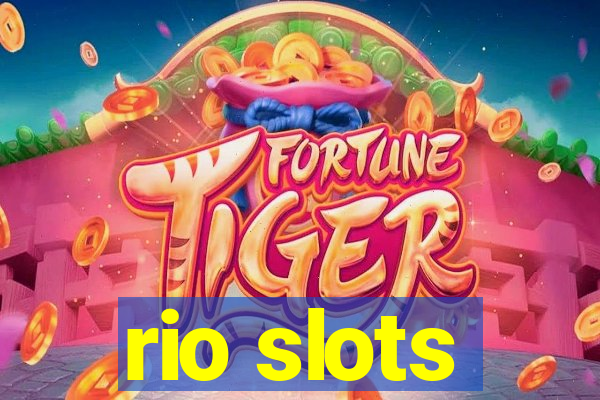rio slots