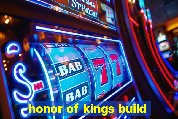 honor of kings build