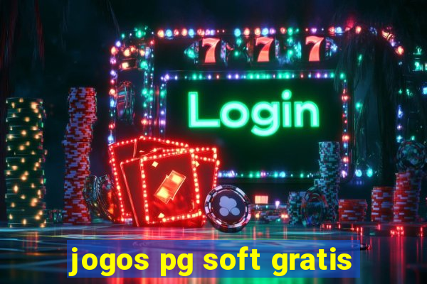 jogos pg soft gratis