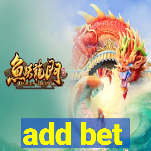add bet