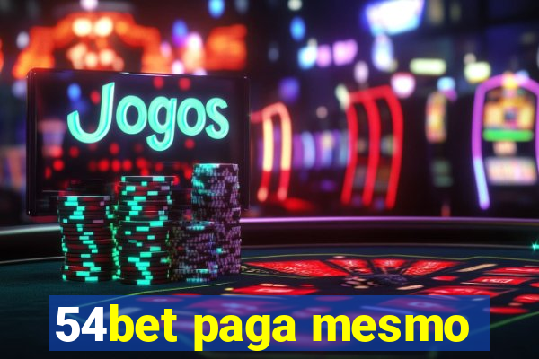 54bet paga mesmo