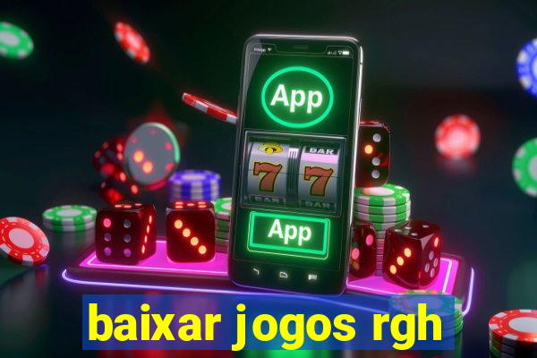 baixar jogos rgh
