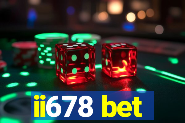 ii678 bet