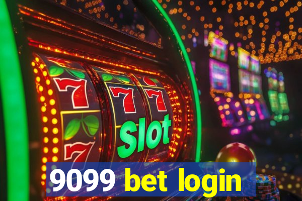 9099 bet login