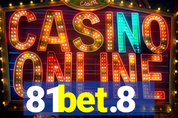 81bet.8