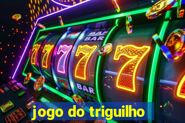 jogo do triguilho