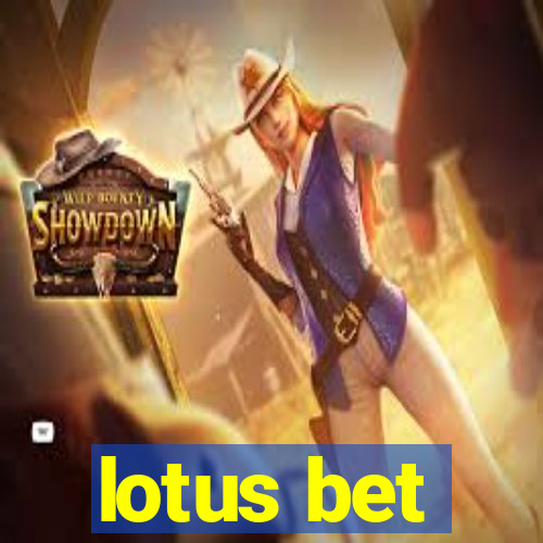 lotus bet