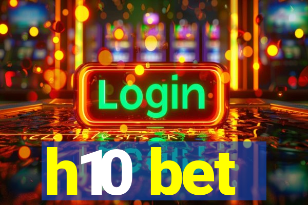 h10 bet