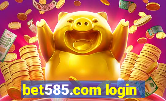 bet585.com login