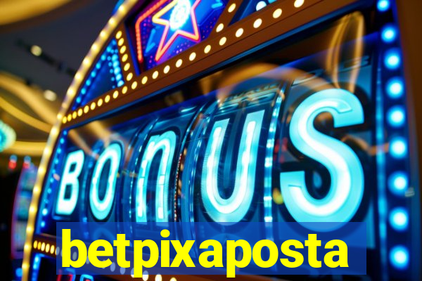 betpixaposta