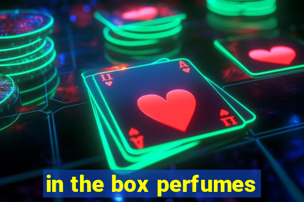 in the box perfumes
