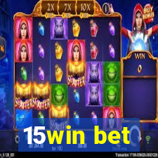 15win bet