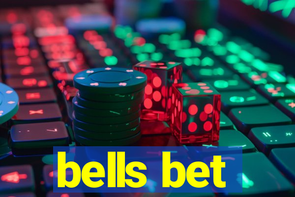 bells bet