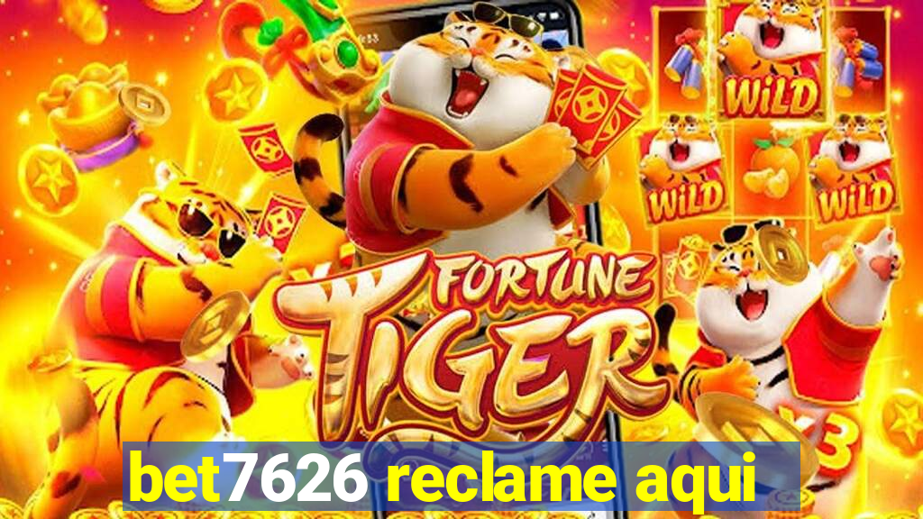 bet7626 reclame aqui