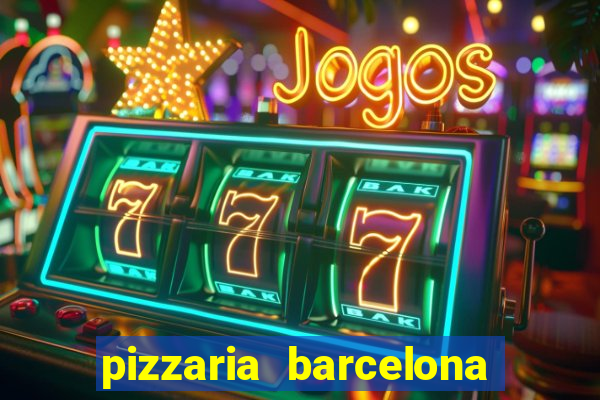pizzaria barcelona em alto de coutos