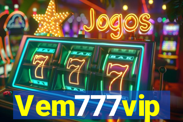 Vem777vip