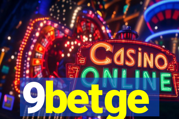 9betge