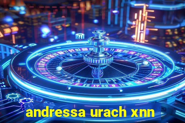 andressa urach xnn