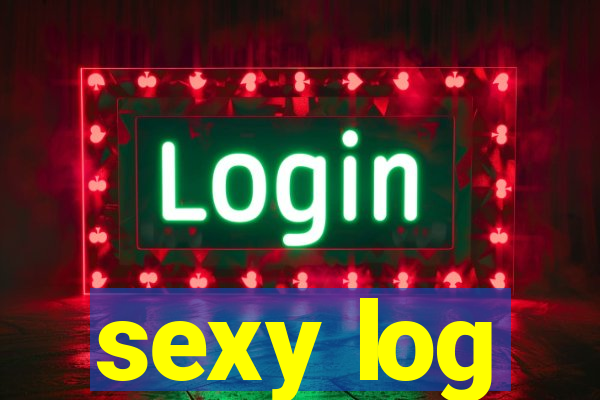sexy log