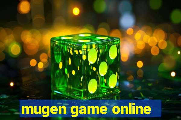 mugen game online