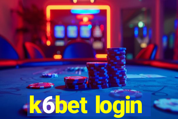 k6bet login