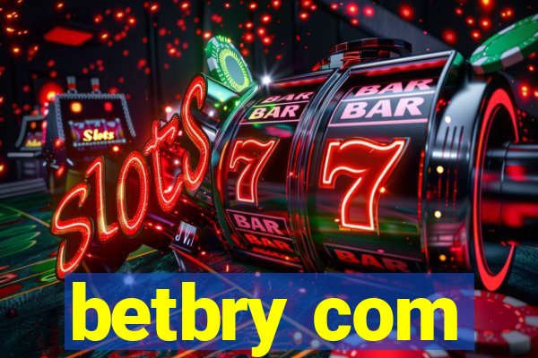betbry com