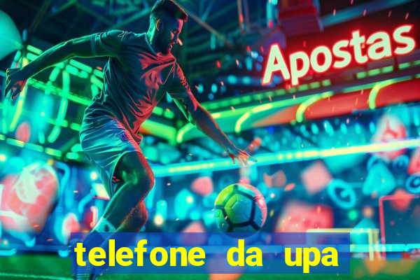 telefone da upa roberto santos