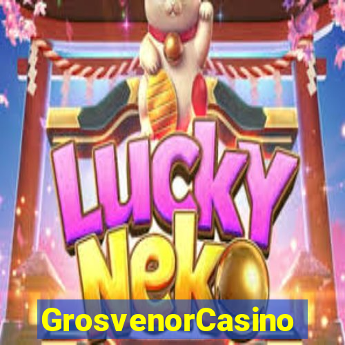 GrosvenorCasino