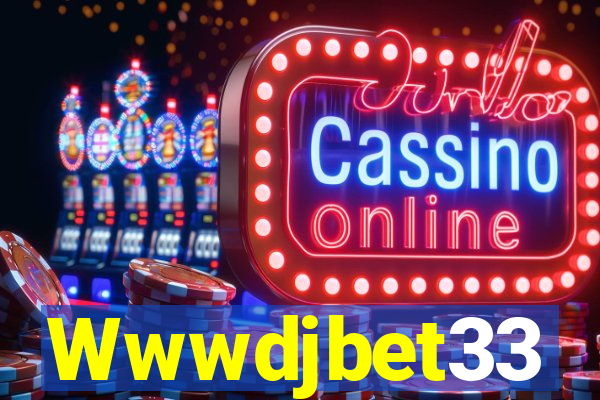 Wwwdjbet33