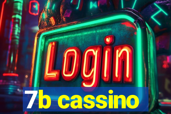 7b cassino